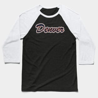 Football Fan of Denver Baseball T-Shirt